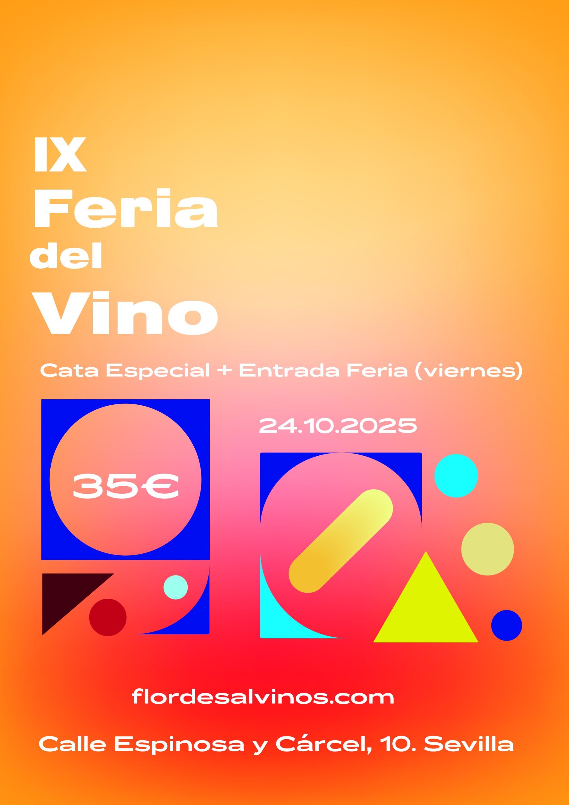 24 Octubre (Vie) - FERIA DEL VINO + CATA ESPECIAL - 19:00h