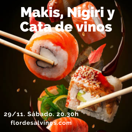 Cata de Makis, Uramakis y Vinos
