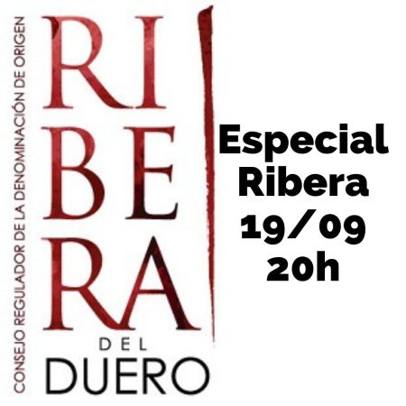 19 Septiembre (Sáb) - Sólo Riberas del Duero maridados. - 20:00h