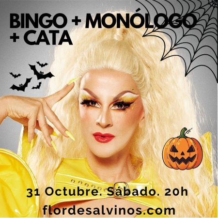 31 Octubre (Sáb) - BINGO + MONÓLOGO + CATA - 20:00h