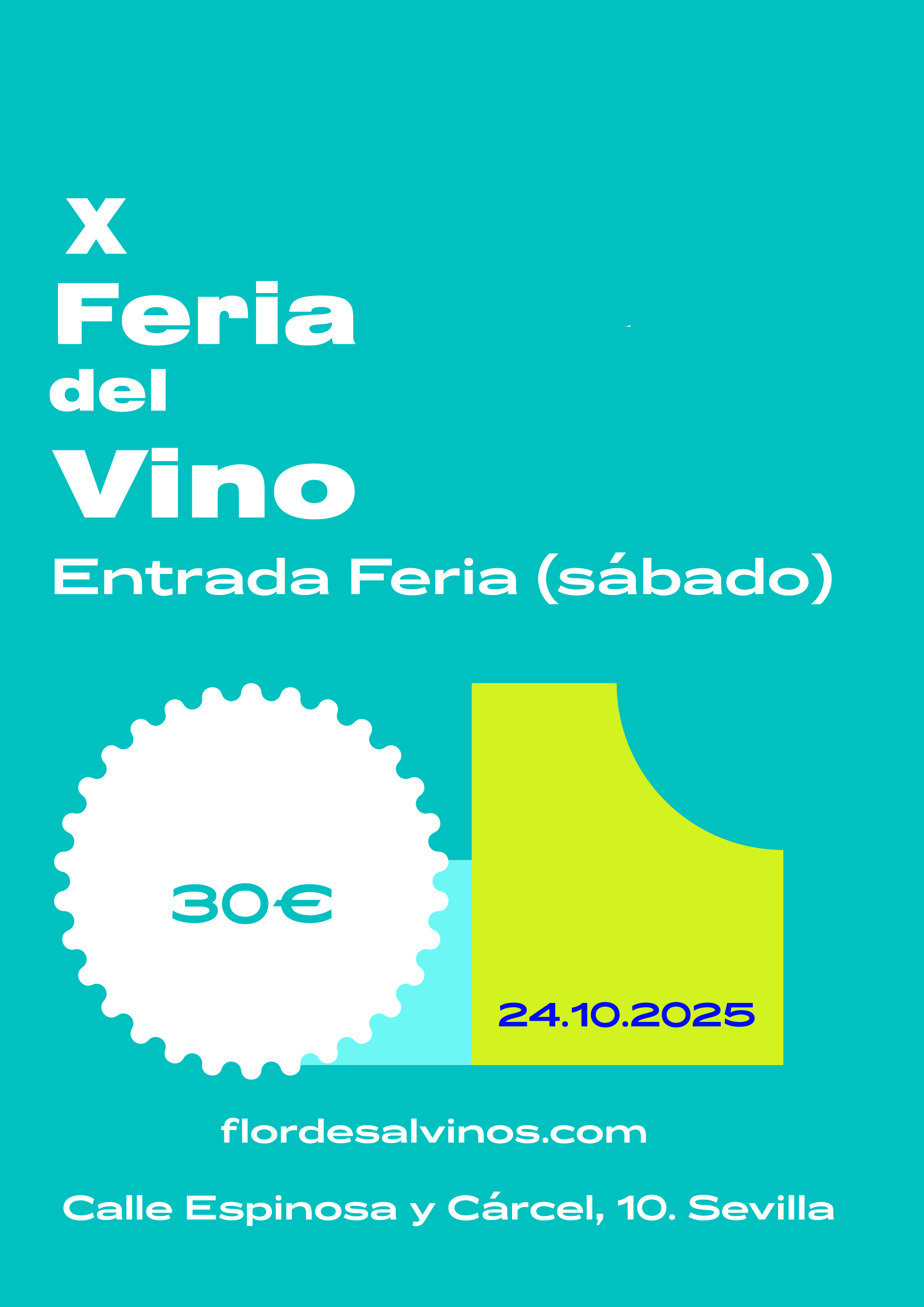 24 Octubre (Sáb) - FERIA DEL VINO SÁBADO (ENTRADA GENERAL) - 12:30h