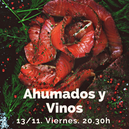 Cata de Vinos con Ahumados
